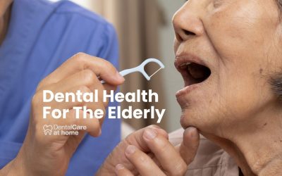 Dental Health For The Elderly